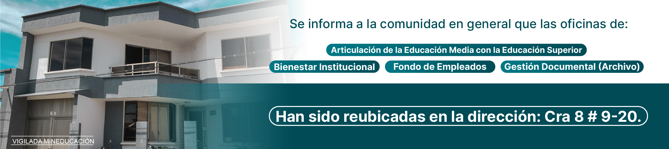 Nueva dirección oficinas de Bienestar, Articulación y Gestión Documental