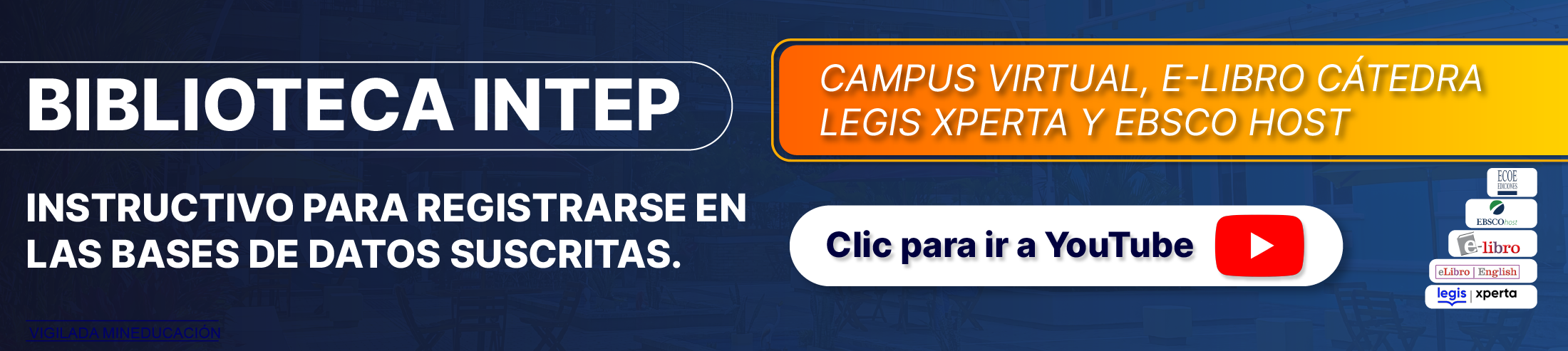 Instructivo para registrarse en el Campus Virtual y bases de datos suscritas