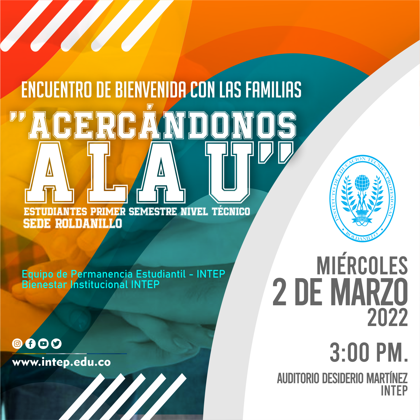 Encuentro de Bienvenida con las familias â€œAcercándonos a la Uâ€,