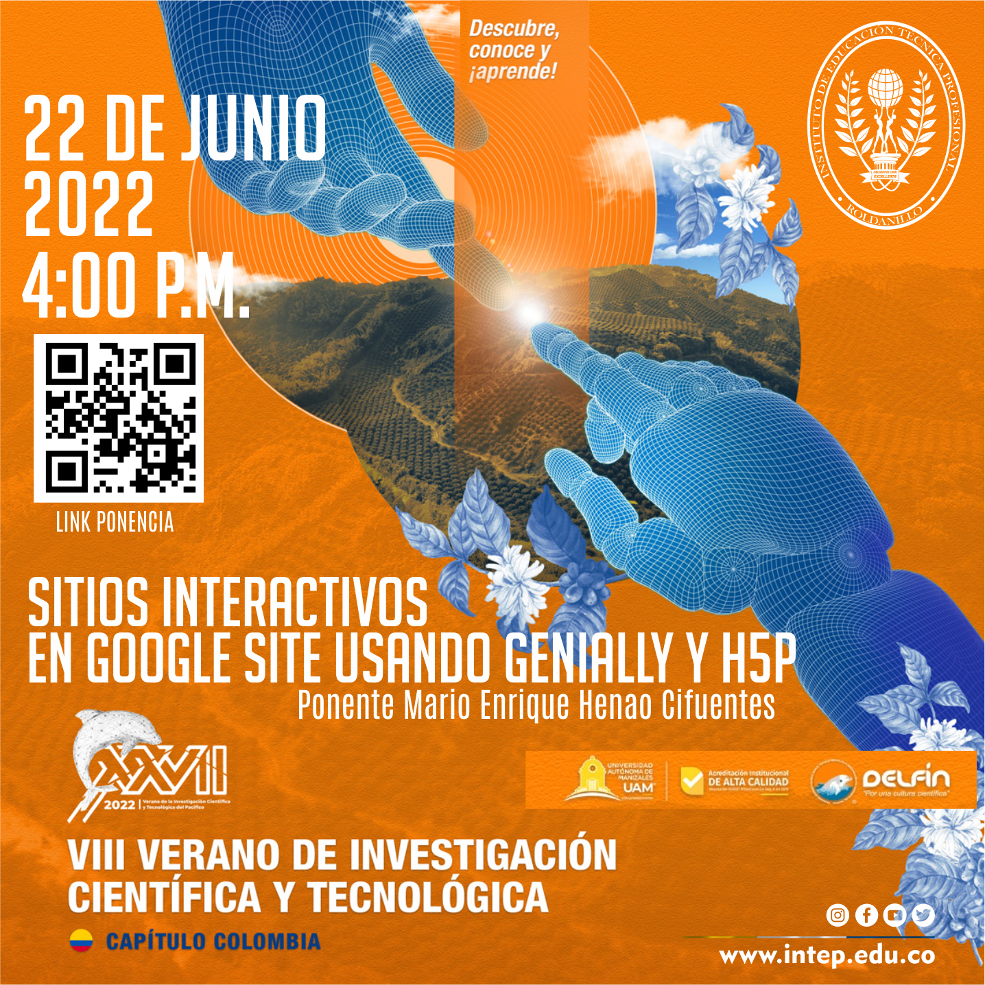 VIII Verano de Investigación Científica y Tecnológica Capítulo Colombia 2022