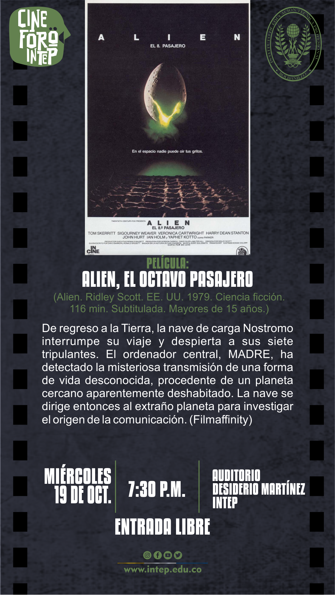 Cine Foro INTEP. Alíen, el octavo pasajero.Ciencia ficción.