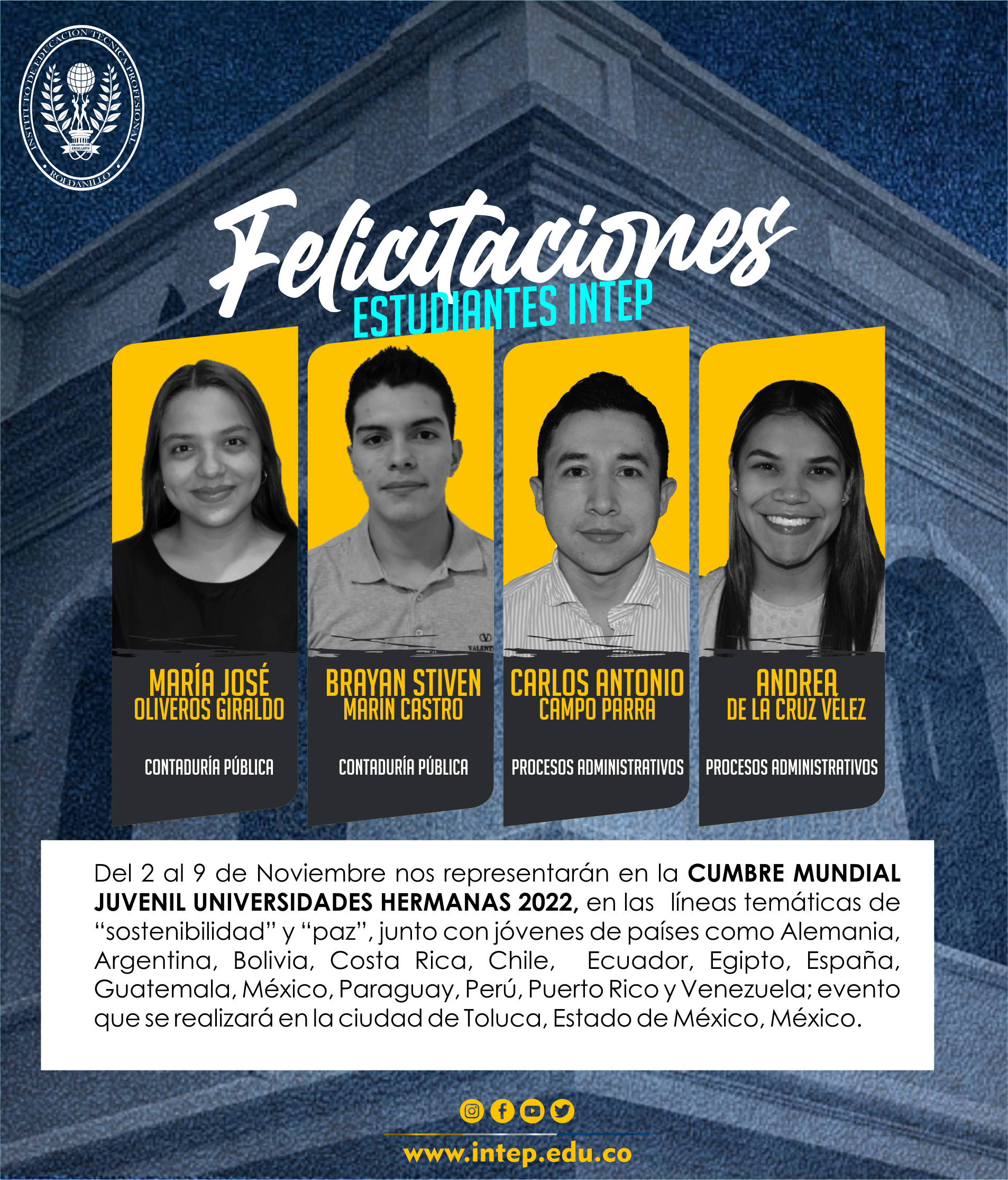 La Oficina de Internacionalización INTEP, felicita a los estudiantes: