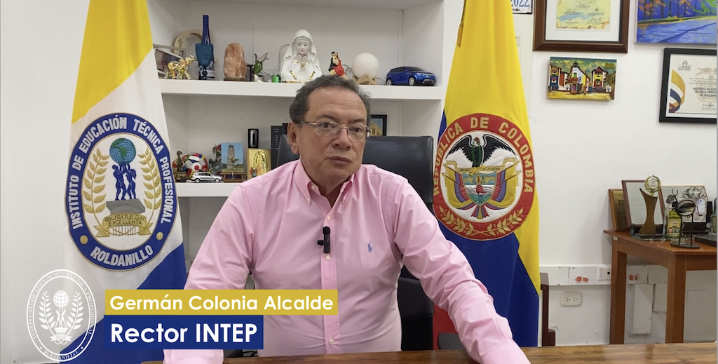 Saludo del Rector Mag Germán Colonia Alcalde, a la población estudiantil del INTEP, 