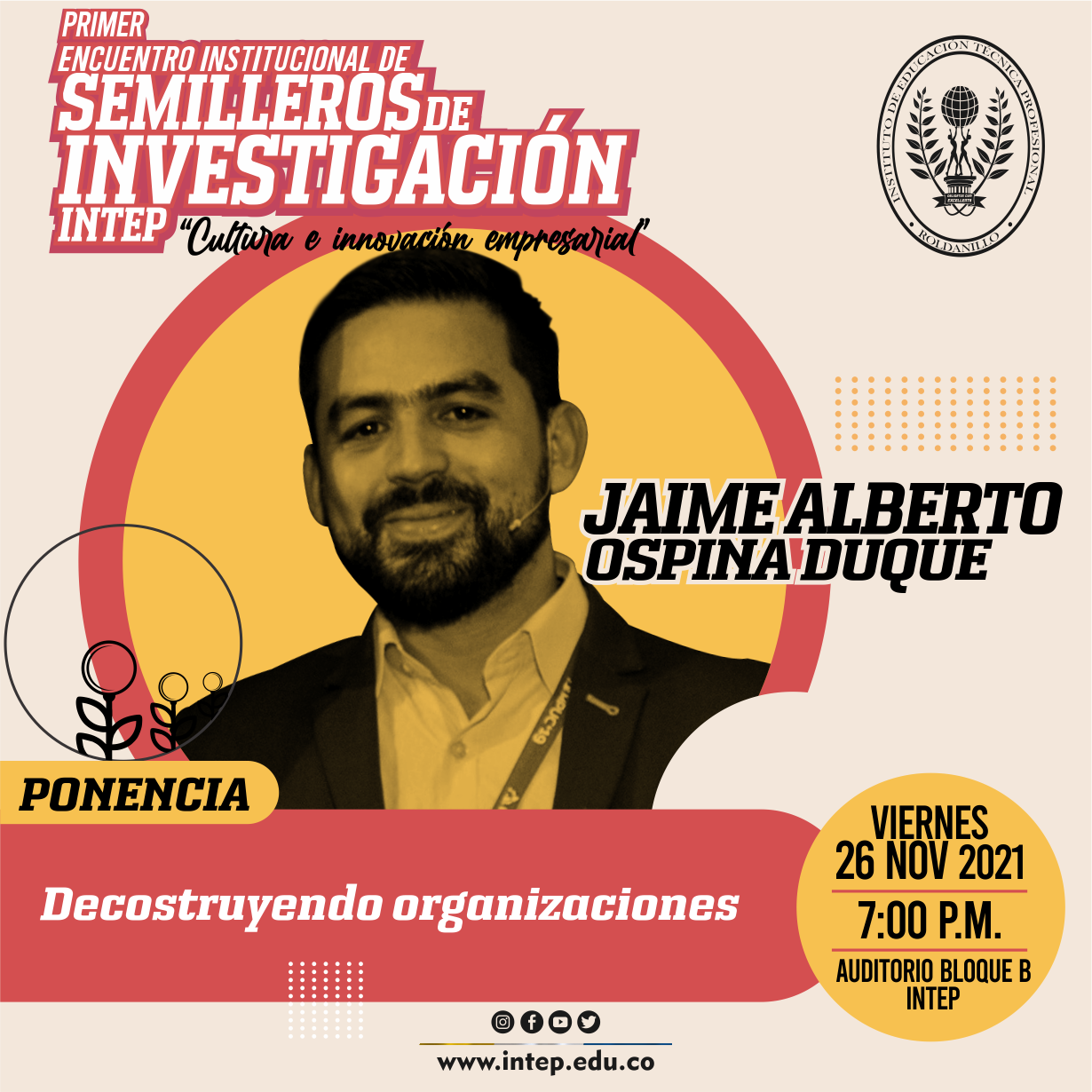 I encuentro institucional de semilleros de investigación INTEP 