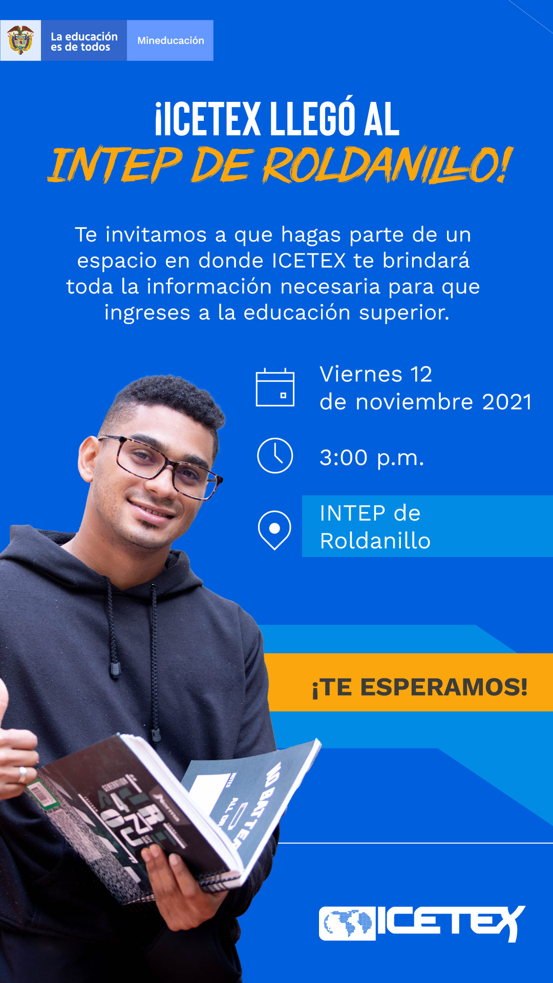 ICETEX -LLegó al INTEP de Roldanillo