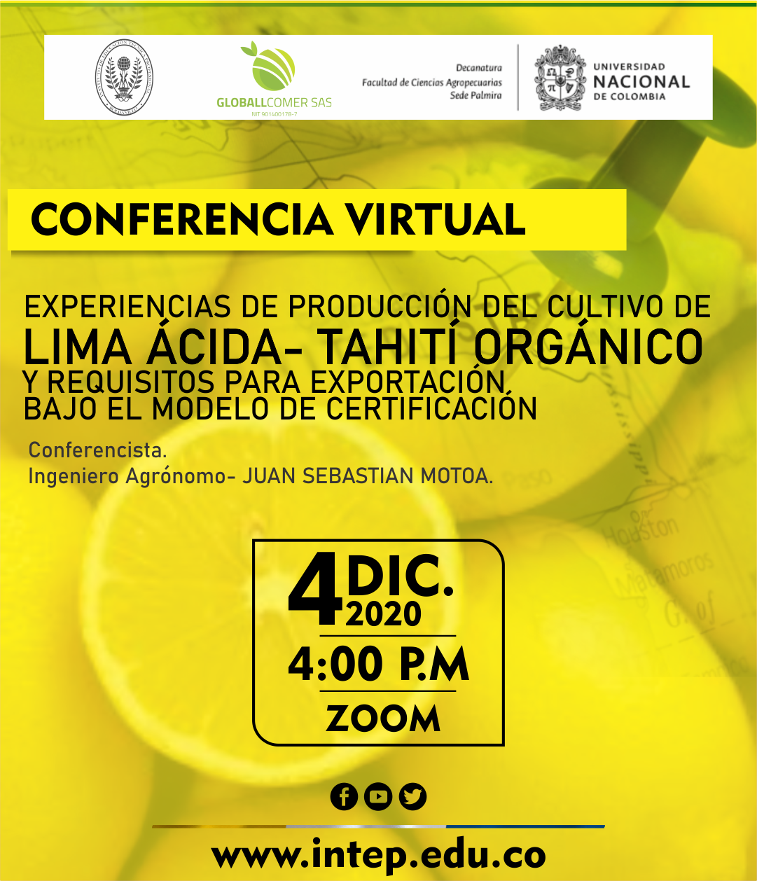 Conferencia Virtual Experiencias de Producción del  cultivo de Lima Ácida-Tahití Orgánico