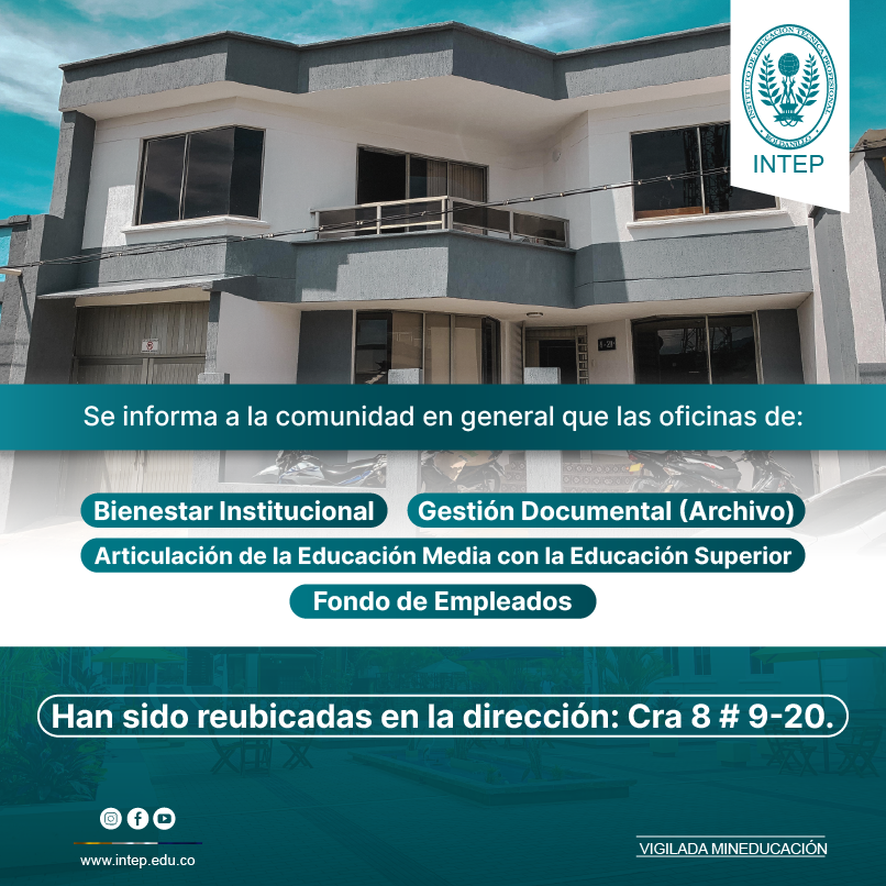 Nueva dirección oficinas Bienestar, Articulación, Gestión Documental y FEDINTEP