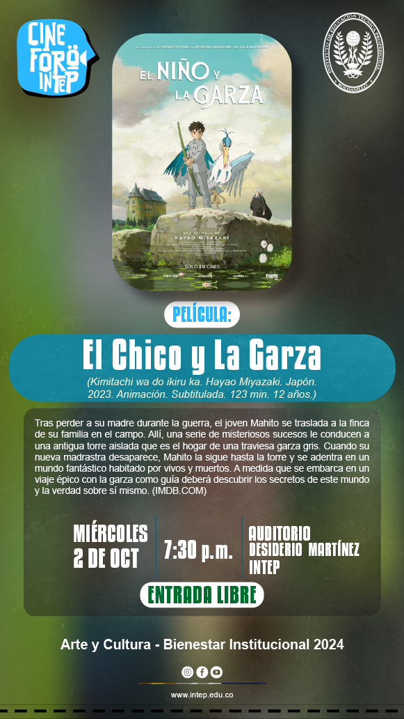 CINE FORO INTEP  Película: El Chico y la Garza