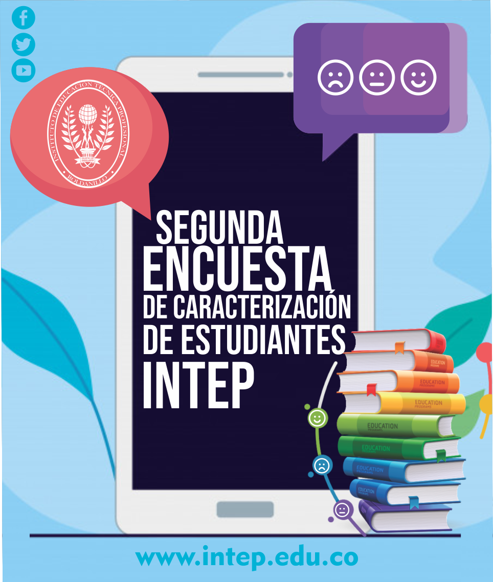 Segunda Encuesta de Caracterización de Estudiantes INTEP