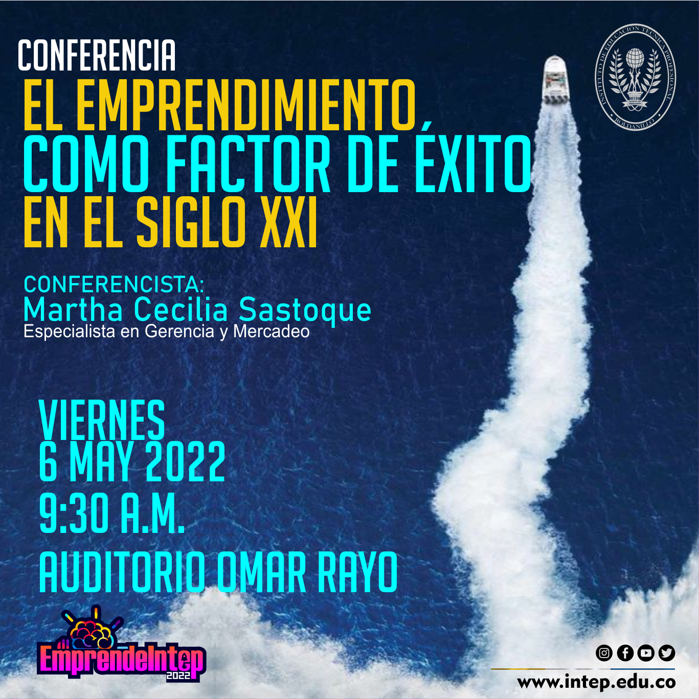 Conferencia: El Emprendimiento como Factor de Éxito en el Siglo XXI