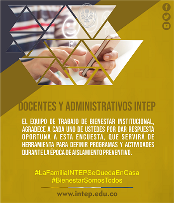 Encuesta de Aislamiento Preventivo 2020-1 para los Docentes y Administrativos del INTEP