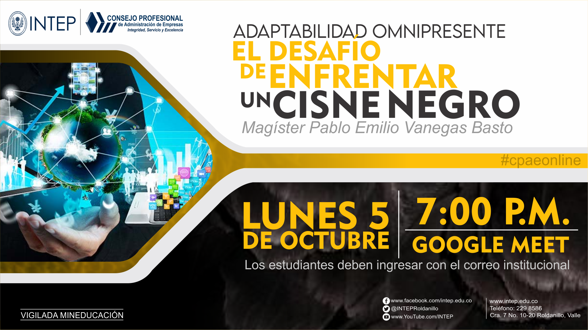 Conferencia Virtual: Adaptabilidad Omnipresente. El Desafío de Enfrentar un Cisne Negro