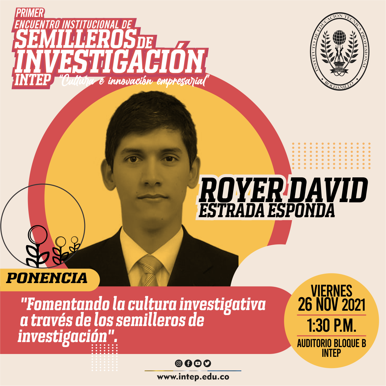 I encuentro institucional de semilleros de investigación INTEP 