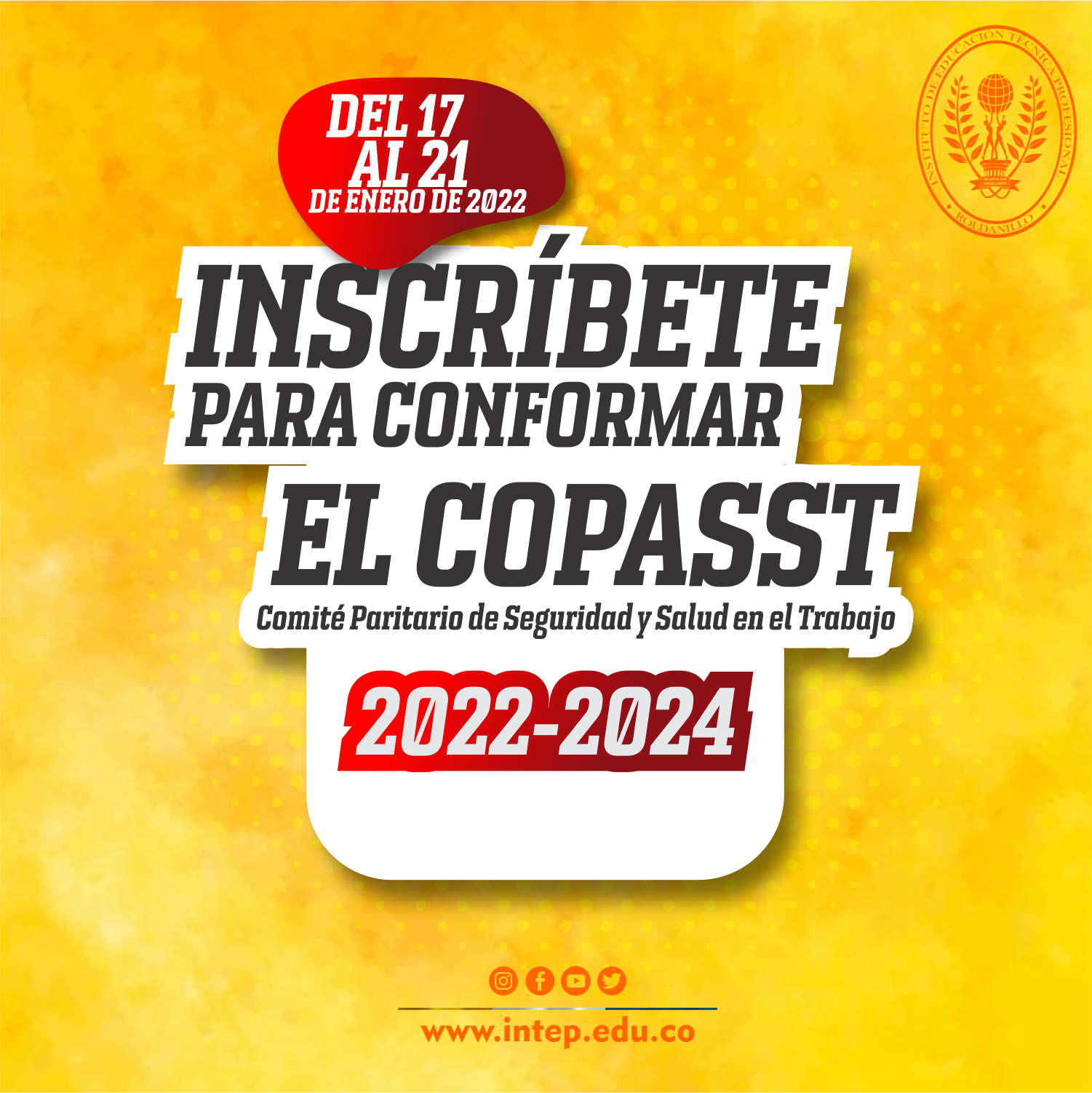 ELECCIONES DE REPRESENTANTES DE LOS TRABAJADORES DEL INTEP, ANTE EL COPASST 2022-2024