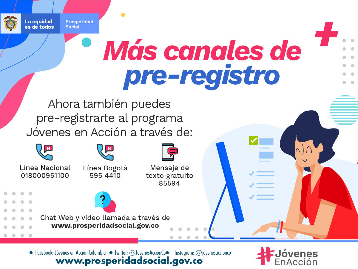 Más canales de pre-registro  #JóvenesEnAcción SE AMPLIÓ  EL PLAZO