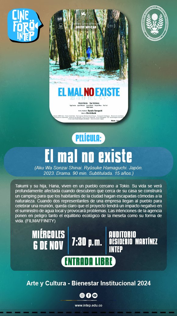 CINE FORO INTEP  Película: El Mal no Existe