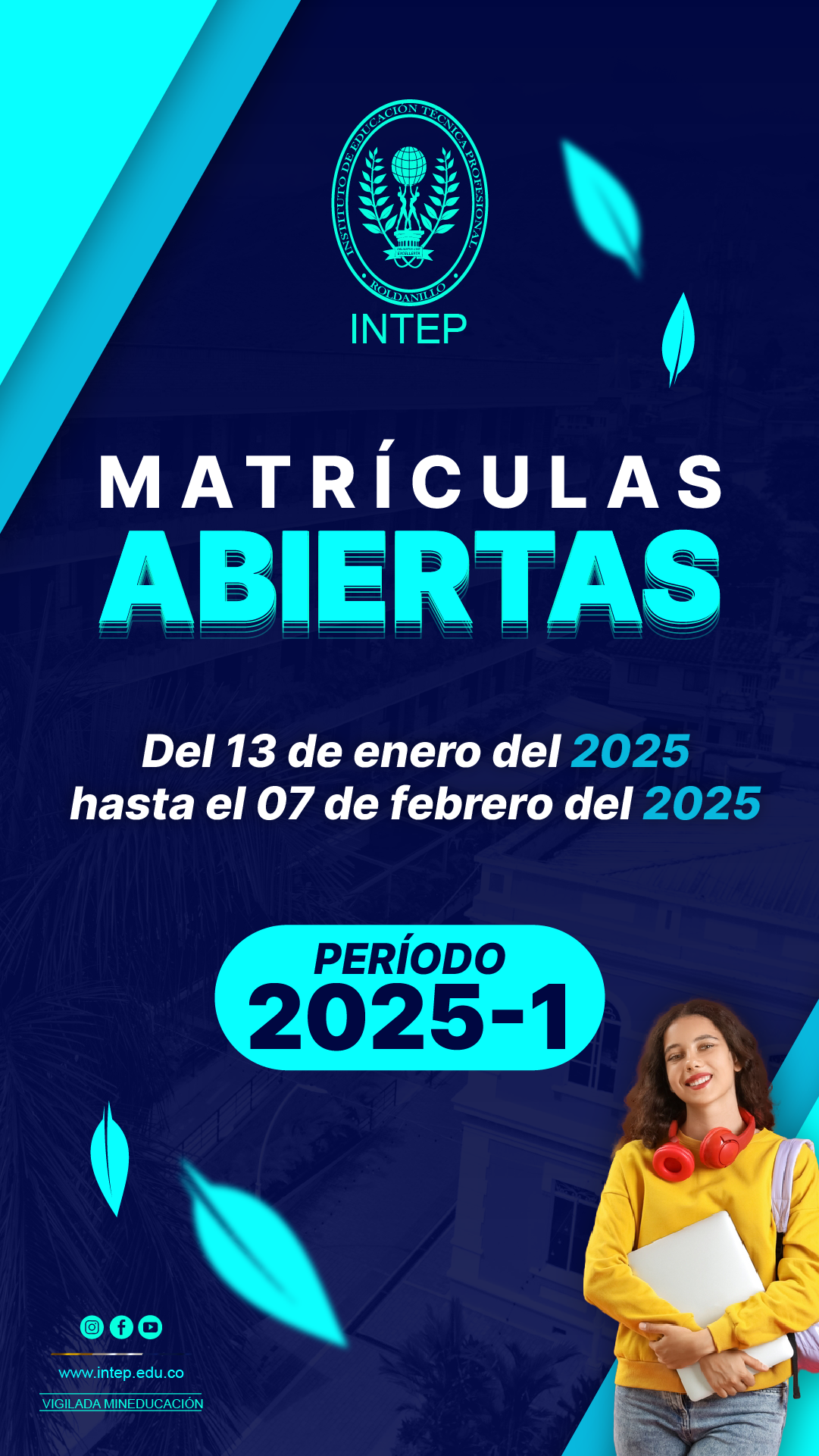 MATRÍCULAS ABIERTAS 2025-1