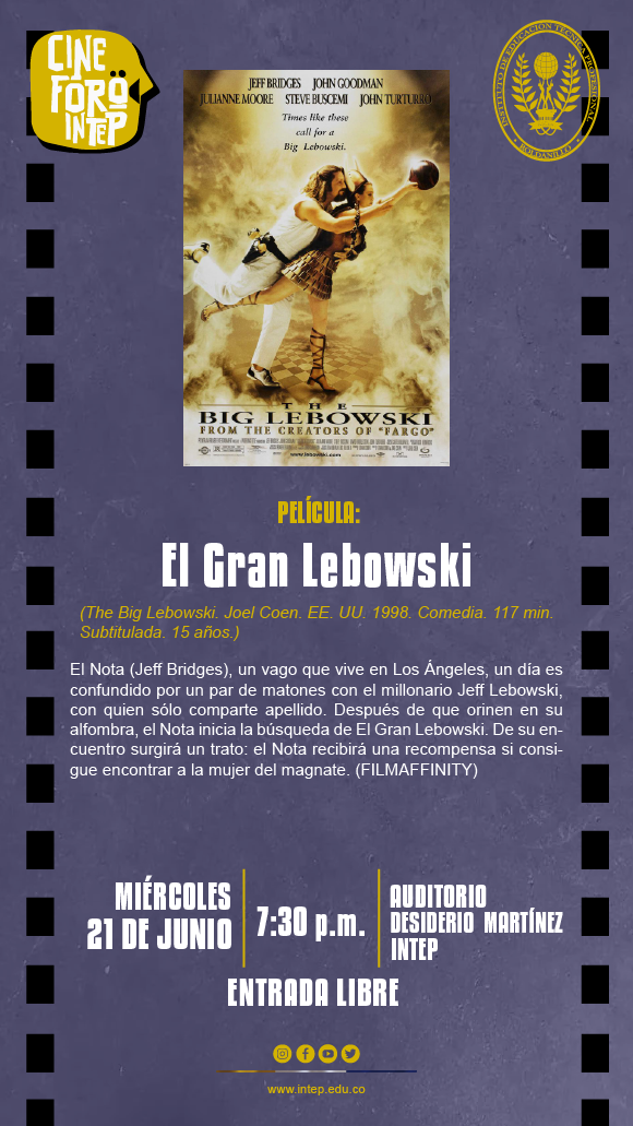 CINE FORO INTEP: El Gran Lebowski