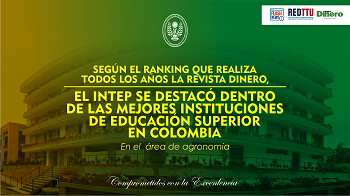 El INTEP  se destaca en el área de  Agronomía. Ranking de la Revista Dinero